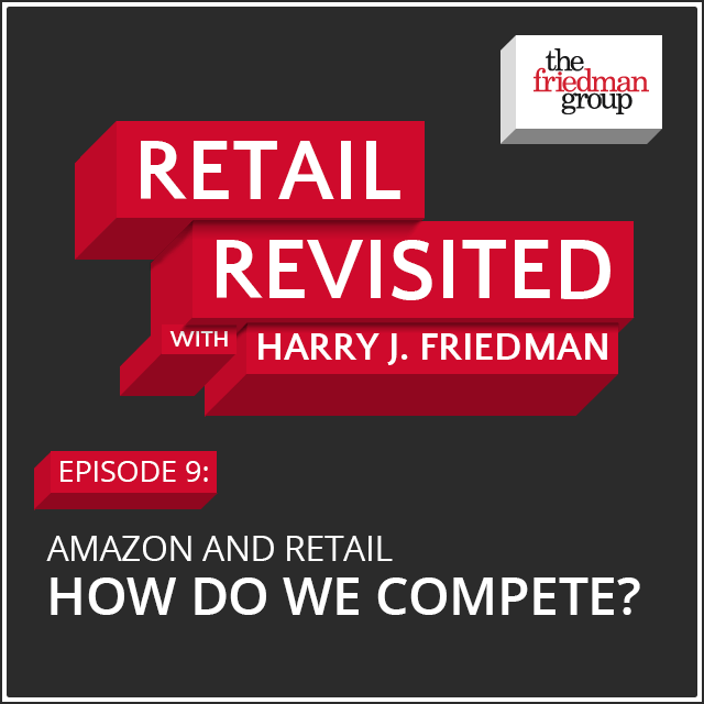 Amazon and Retail How Do We Compete Retail Revisited Episode Cover